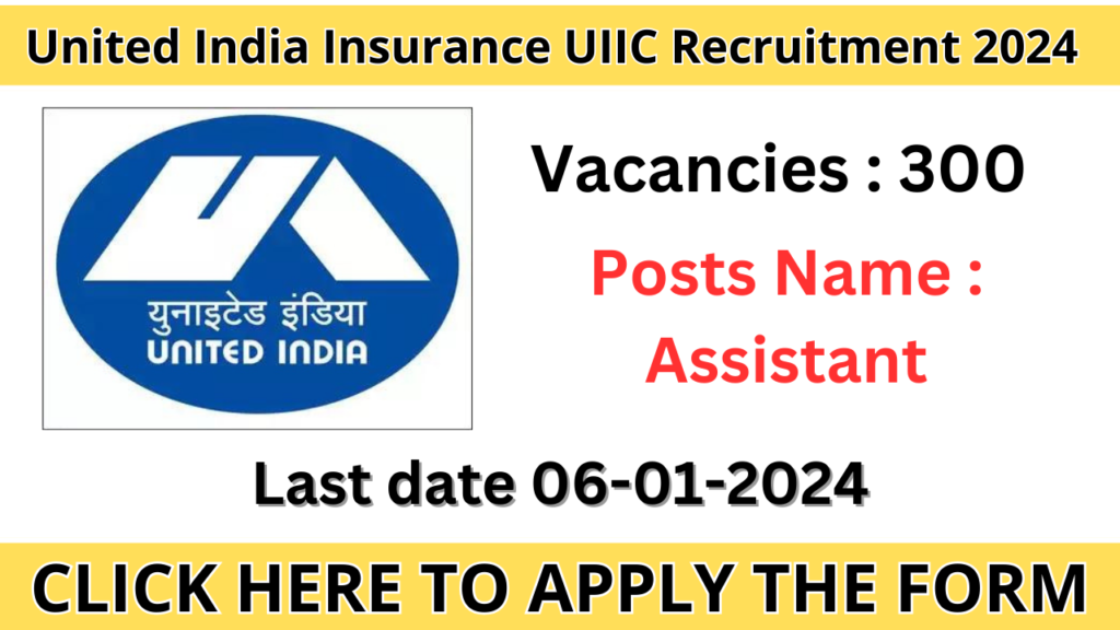 United India Insurance UIIC Recruitment 2024
