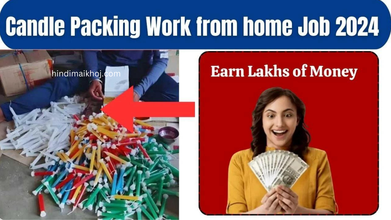 Candle Packing Work From Home Job