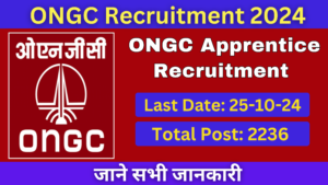 ONGC Recruitment 2024: 2236 Vacancies, Apply Online - Best Opportunity